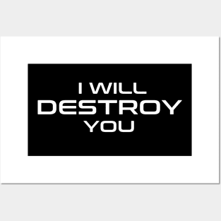 I Will Destroy You Posters and Art